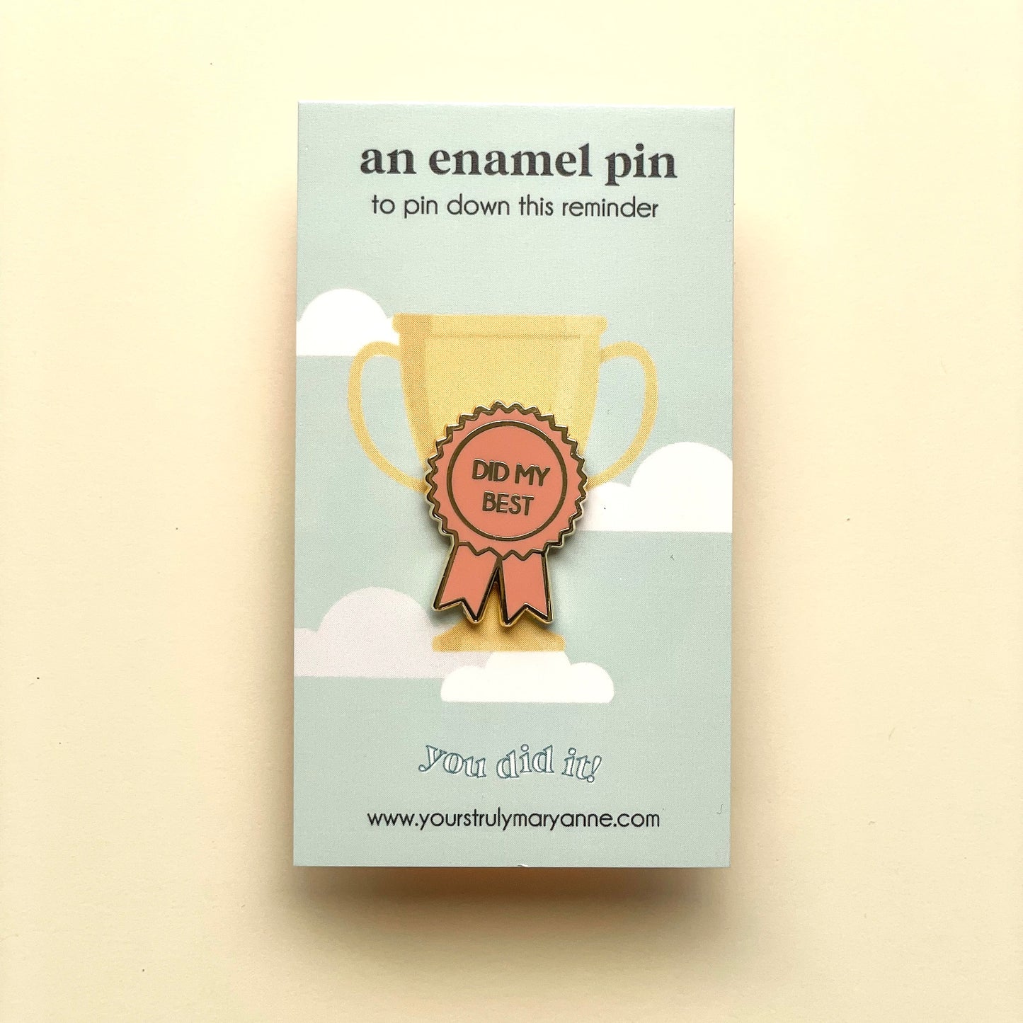 Did My Best Award Enamel Pin
