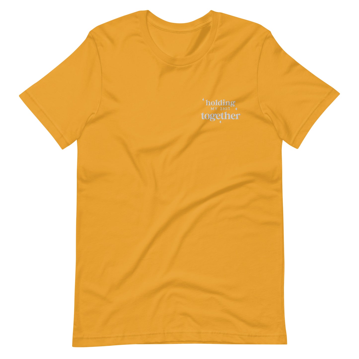 Custom Holding My Shit Together Embroidered Shirt