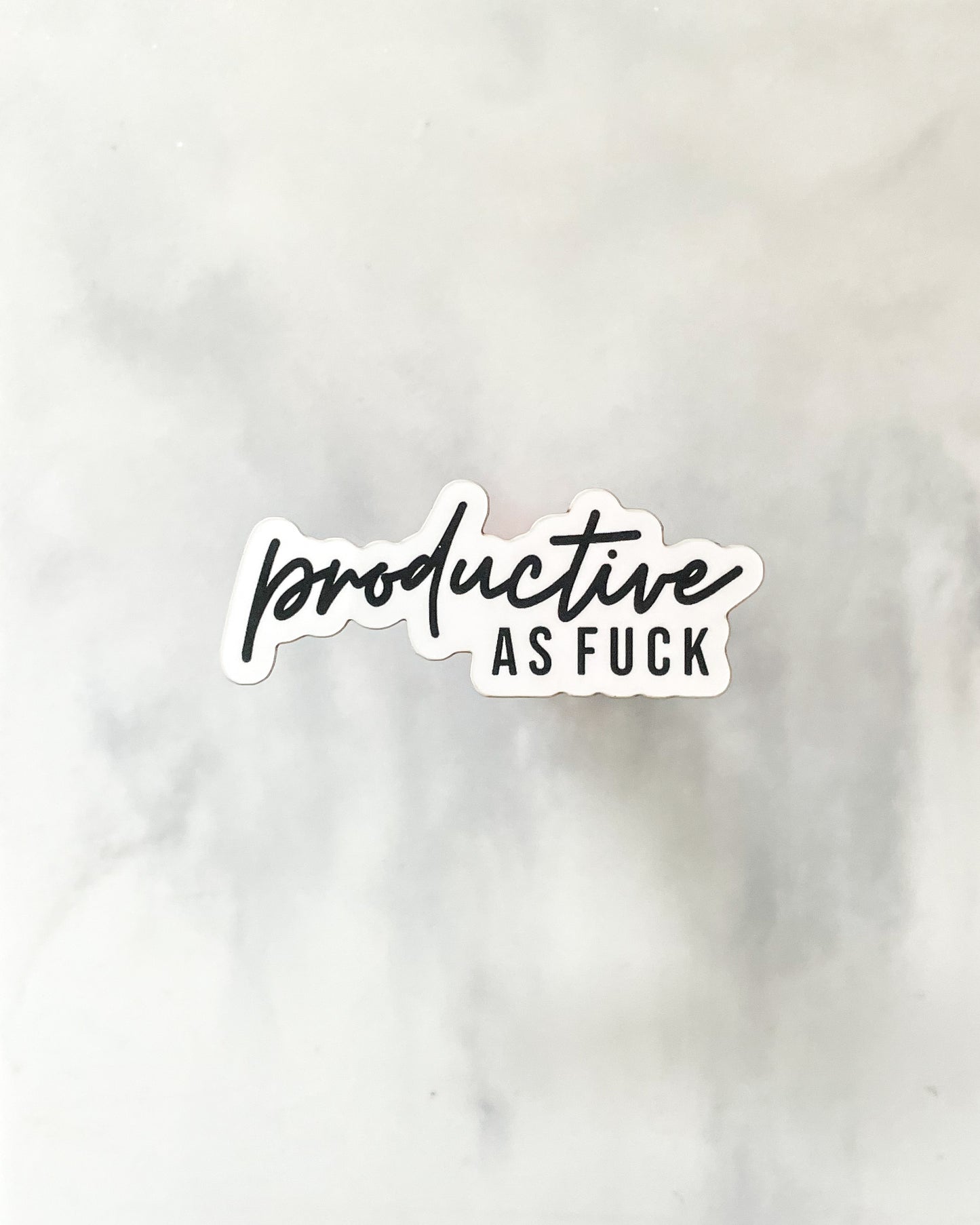 Productive as Fuck Sticker