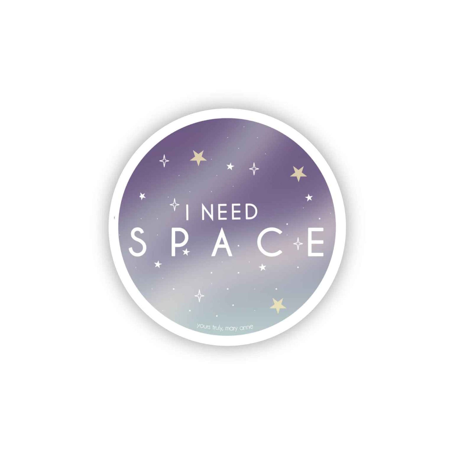 I Need Space Sticker