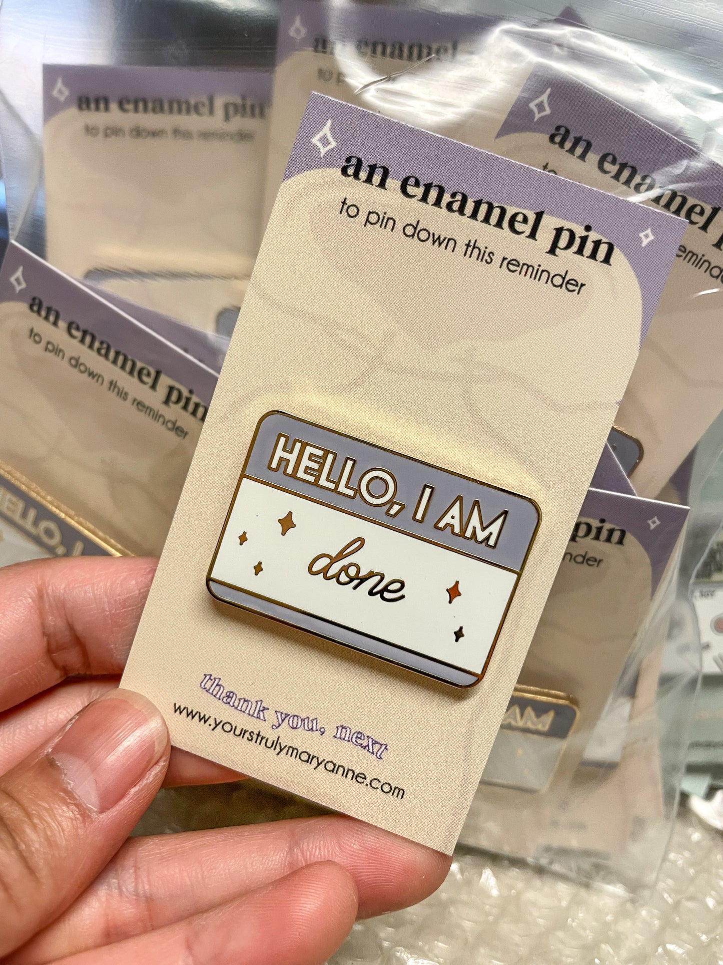 Hello, I am Done Enamel Pin