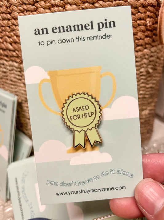 Asked for Help Award Enamel Pin