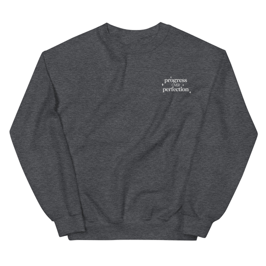 Progress over Perfection Embroidered Unisex Crewneck Sweatshirt