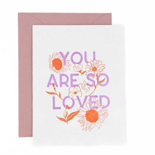 You Are So Loved Letterpress Card