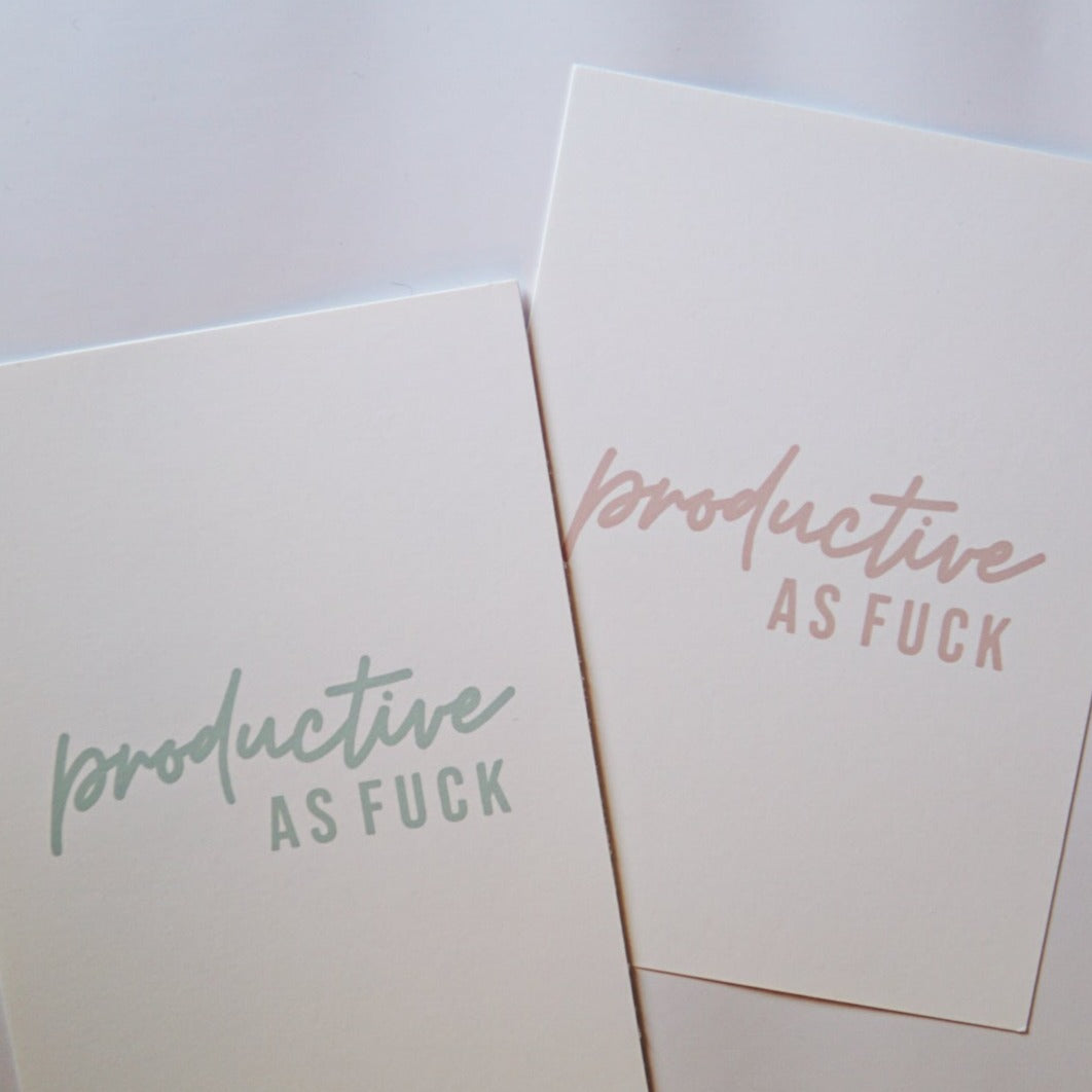 Productive as Fuck Print